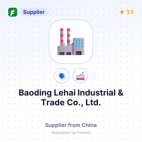 Baoding Lehai Industrial & Trade Co., Ltd. – summary card, no photo uploaded yet