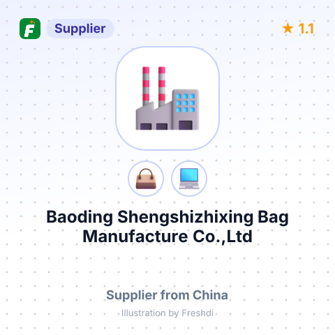Baoding Shengshizhixing Bag Manufacture Co.,Ltd – summary card, no photo uploaded yet