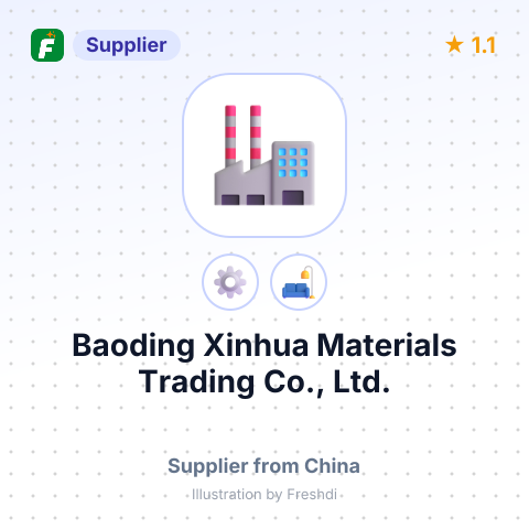 Baoding Xinhua Materials Trading Co., Ltd. – summary card, no photo uploaded yet
