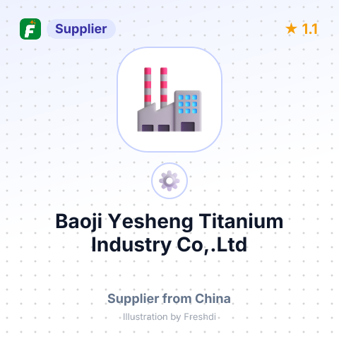 Baoji Yesheng Titanium Industry Co,.Ltd – summary card, no photo uploaded yet