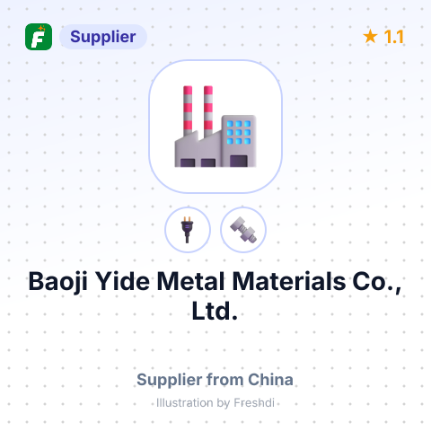 Baoji Yide Metal Materials Co., Ltd. – summary card, no photo uploaded yet