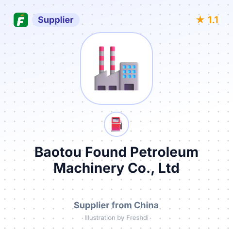 Baotou Found Petroleum Machinery Co., Ltd – summary card, no photo uploaded yet