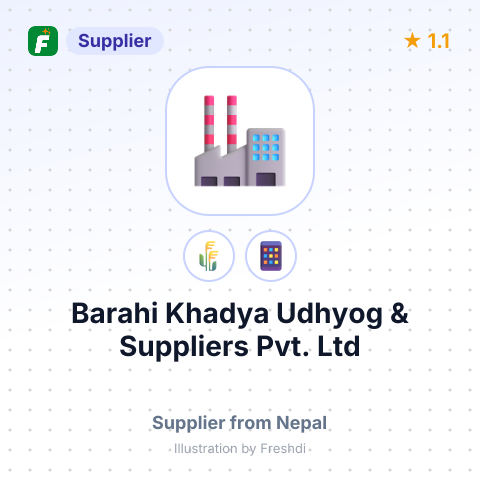 Barahi Khadya Udhyog & Suppliers Pvt. Ltd  – summary card, no photo uploaded yet