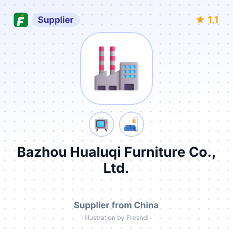 Bazhou Hualuqi Furniture Co., Ltd. – summary card, no photo uploaded yet