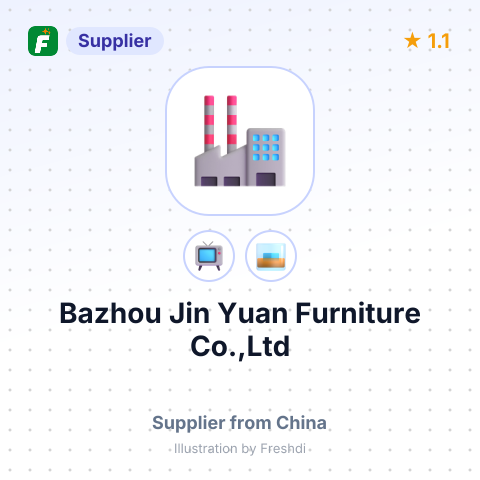Bazhou Jin Yuan Furniture Co.,Ltd – summary card, no photo uploaded yet