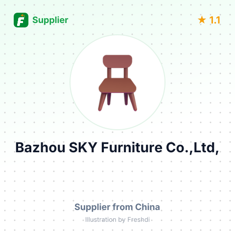 Bazhou SKY Furniture Co.,Ltd, – summary card, no photo uploaded yet