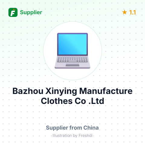 Bazhou Xinying Manufacture Clothes Co .Ltd – summary card, no photo uploaded yet