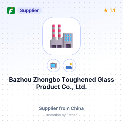 Bazhou Zhongbo Toughened Glass Product Co., Ltd. – summary card, no photo uploaded yet