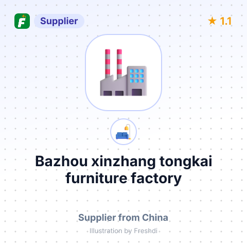 Bazhou xinzhang tongkai furniture factory – summary card, no photo uploaded yet