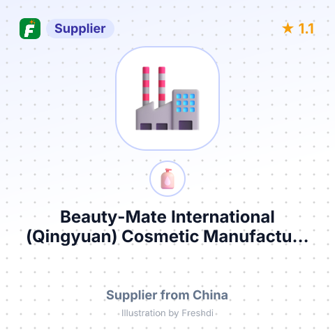 Beauty-Mate International (Qingyuan) Cosmetic Manufacture Co. Ltd. – summary card, no photo uploaded yet