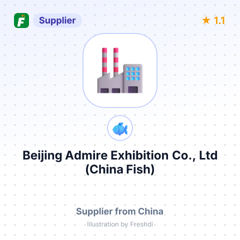 Beijing Admire Exhibition Co., Ltd (China Fish) – summary card, no photo uploaded yet