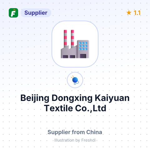 Beijing Dongxing Kaiyuan Textile Co.,Ltd – summary card, no photo uploaded yet