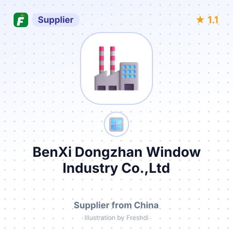 BenXi Dongzhan Window Industry Co.,Ltd – summary card, no photo uploaded yet
