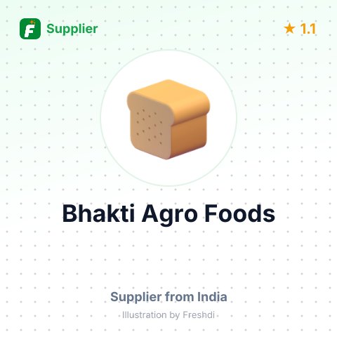 Bhakti Agro Foods  – summary card, no photo uploaded yet