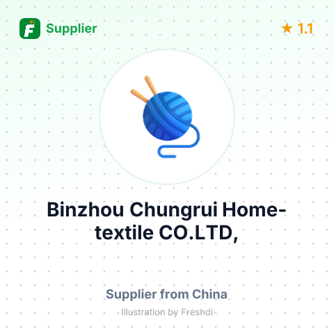 Binzhou Chungrui Home-textile CO.LTD, – summary card, no photo uploaded yet