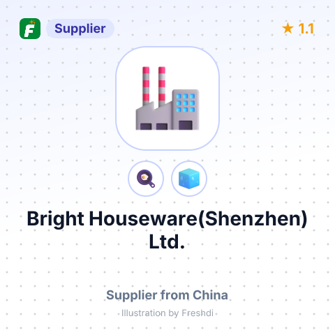 Bright Houseware(Shenzhen) Ltd. – summary card, no photo uploaded yet
