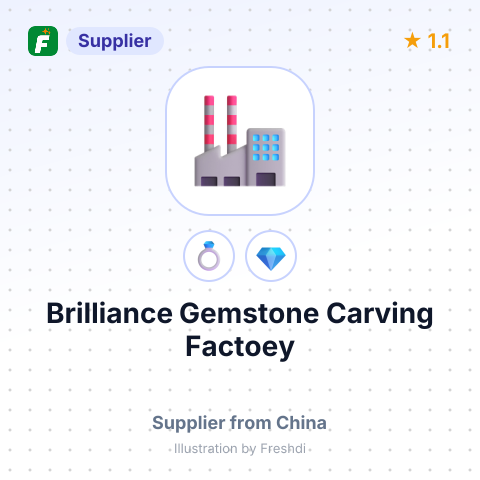 Brilliance Gemstone Carving Factoey – summary card, no photo uploaded yet