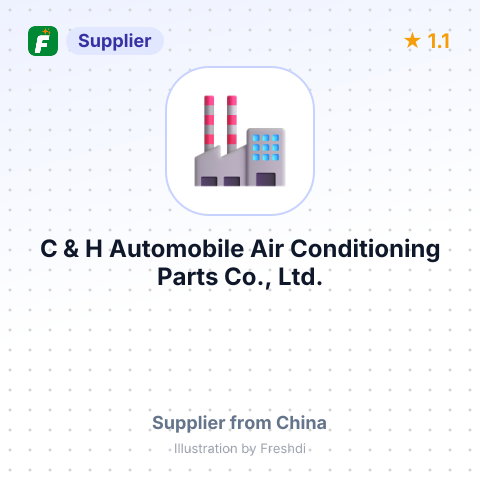 C & H Automobile Air Conditioning Parts Co., Ltd. – summary card, no photo uploaded yet