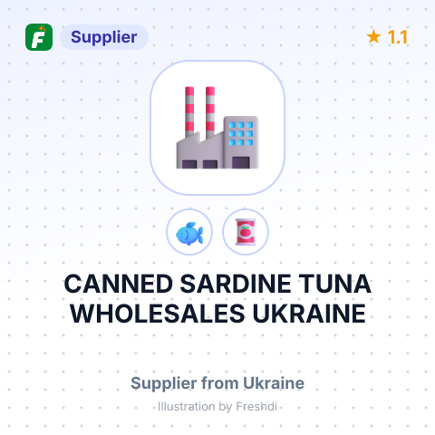 CANNED SARDINE TUNA WHOLESALES UKRAINE – summary card, no photo uploaded yet