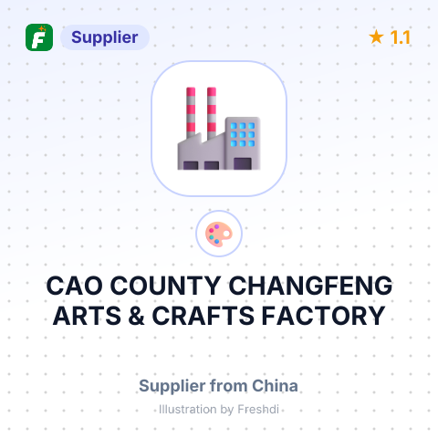 CAO COUNTY CHANGFENG ARTS & CRAFTS FACTORY – summary card, no photo uploaded yet