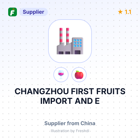 CHANGZHOU FIRST FRUITS IMPORT AND E – summary card, no photo uploaded yet