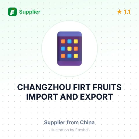 CHANGZHOU FIRT FRUITS IMPORT AND EXPORT – summary card, no photo uploaded yet