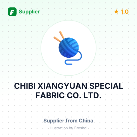 CHIBI XIANGYUAN SPECIAL FABRIC CO., LTD. – summary card, no photo uploaded yet