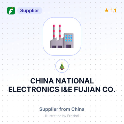 CHINA NATIONAL ELECTRONICS I&E FUJIAN CO. – summary card, no photo uploaded yet