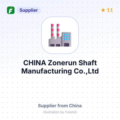 CHINA Zonerun Shaft Manufacturing Co.,Ltd – summary card, no photo uploaded yet