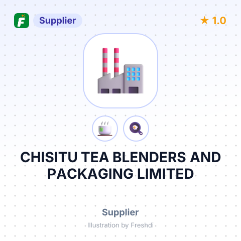 CHISITU TEA BLENDERS AND PACKAGING LIMITED – summary card, no photo uploaded yet