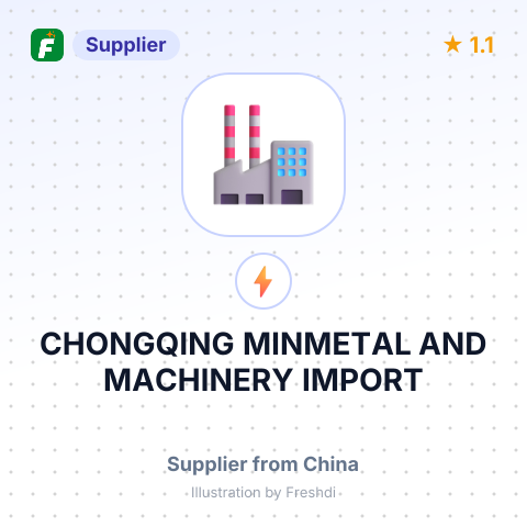 CHONGQING MINMETAL AND MACHINERY IMPORT – summary card, no photo uploaded yet