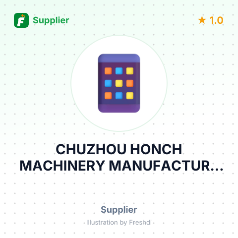CHUZHOU HONCH MACHINERY MANUFACTURE CO., LTD – summary card, no photo uploaded yet