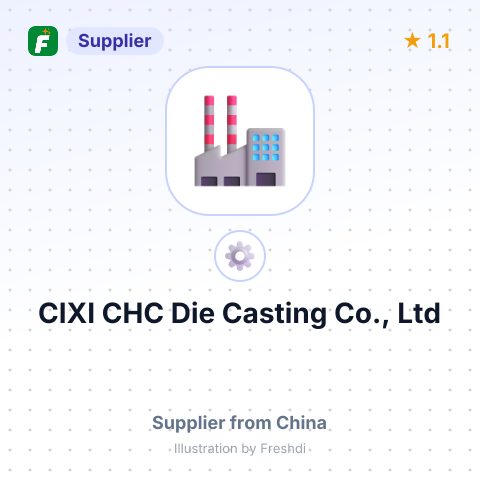 CIXI CHC Die Casting Co., Ltd – summary card, no photo uploaded yet