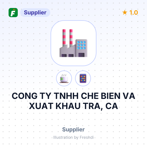 CONG TY TNHH CHE BIEN VA XUAT KHAU TRA, CA – summary card, no photo uploaded yet