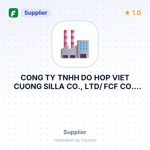 CONG TY TNHH DO HOP VIET CUONG SILLA CO., LTD/ FCF CO., LTD – summary card, no photo uploaded yet