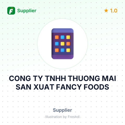 CONG TY TNHH THUONG MAI SAN XUAT FANCY FOODS – summary card, no photo uploaded yet