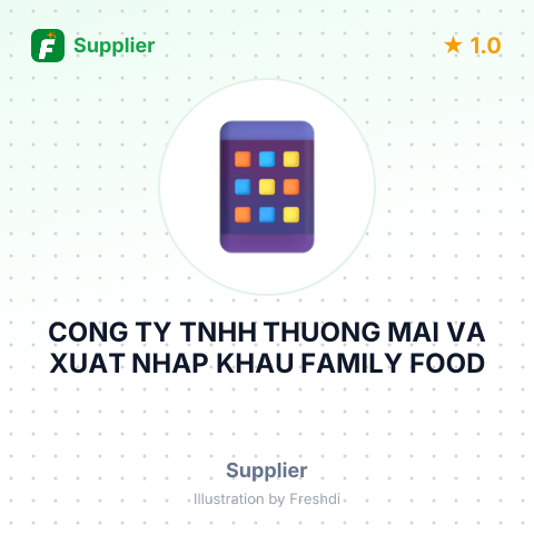 CONG TY TNHH THUONG MAI VA XUAT NHAP KHAU FAMILY FOOD – summary card, no photo uploaded yet