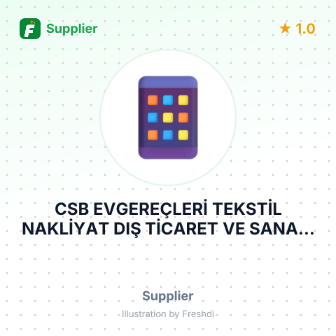CSB EVGEREÇLERİ TEKSTİL NAKLİYAT DIŞ TİCARET VE SANAYİ LİMİTED ŞİRKETİ – summary card, no photo uploaded yet