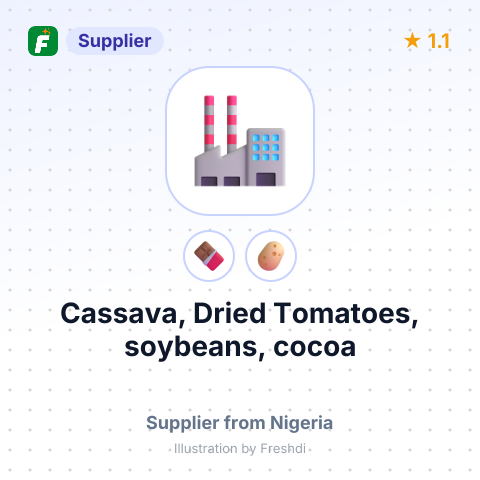 Cassava,  Dried Tomatoes,  soybeans,  cocoa  – summary card, no photo uploaded yet
