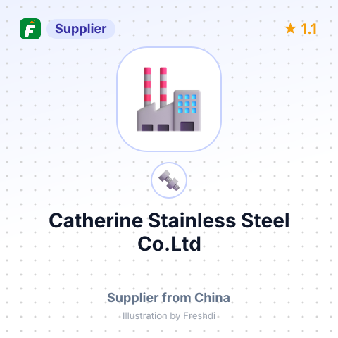 Catherine Stainless Steel Co.Ltd – summary card, no photo uploaded yet