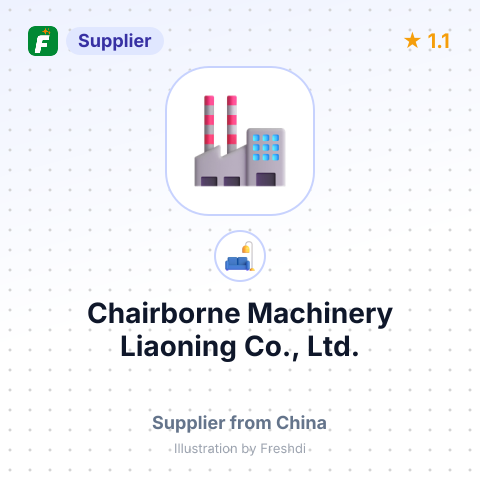 Chairborne Machinery Liaoning Co., Ltd. – summary card, no photo uploaded yet