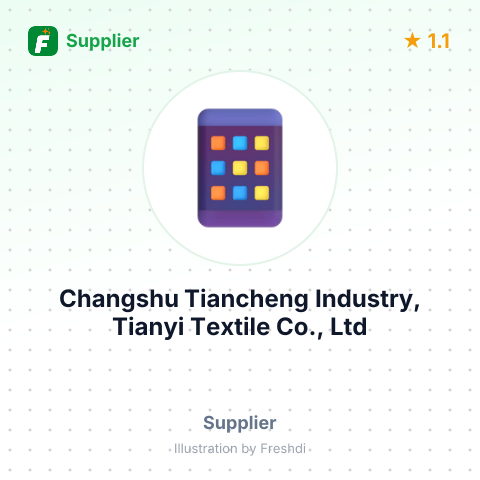 Changshu Tiancheng Industry, Tianyi Textile Co., Ltd – summary card, no photo uploaded yet
