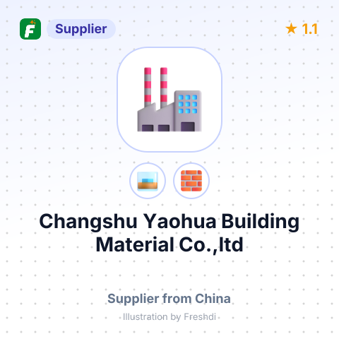 Changshu Yaohua Building Material Co.,ltd – summary card, no photo uploaded yet