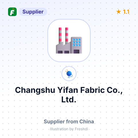 Changshu Yifan Fabric Co., Ltd. – summary card, no photo uploaded yet