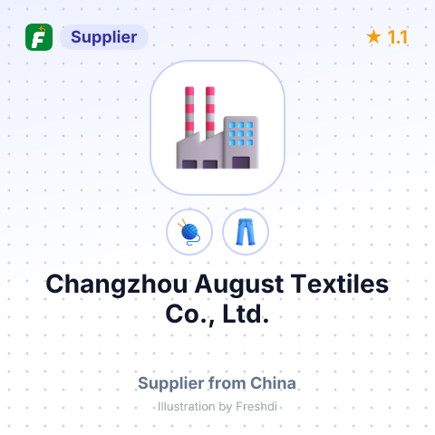 Changzhou August Textiles Co., Ltd. – summary card, no photo uploaded yet