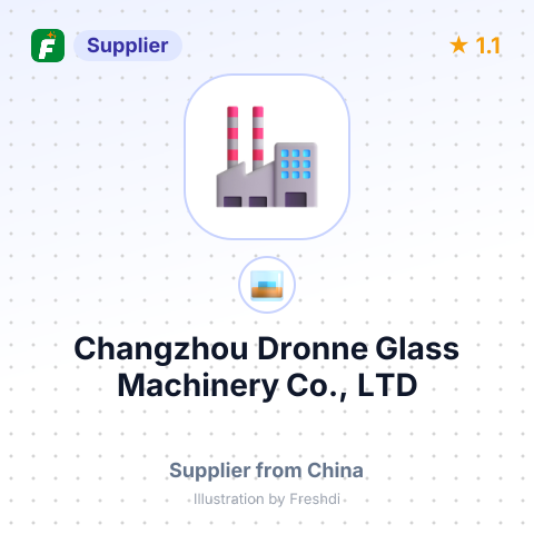 Changzhou Dronne Glass Machinery Co., LTD – summary card, no photo uploaded yet