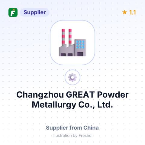 Changzhou GREAT Powder Metallurgy Co., Ltd. – summary card, no photo uploaded yet