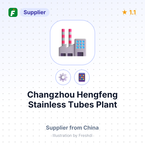 Changzhou Hengfeng Stainless Tubes Plant – summary card, no photo uploaded yet