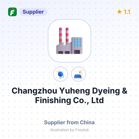 Changzhou Yuheng Dyeing & Finishing Co., Ltd – summary card, no photo uploaded yet