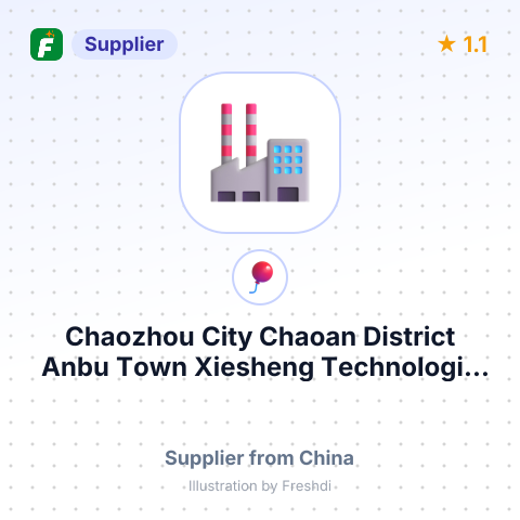 Chaozhou City Chaoan District Anbu Town Xiesheng Technologic Package Product Procesing Factory – summary card, no photo uploaded yet